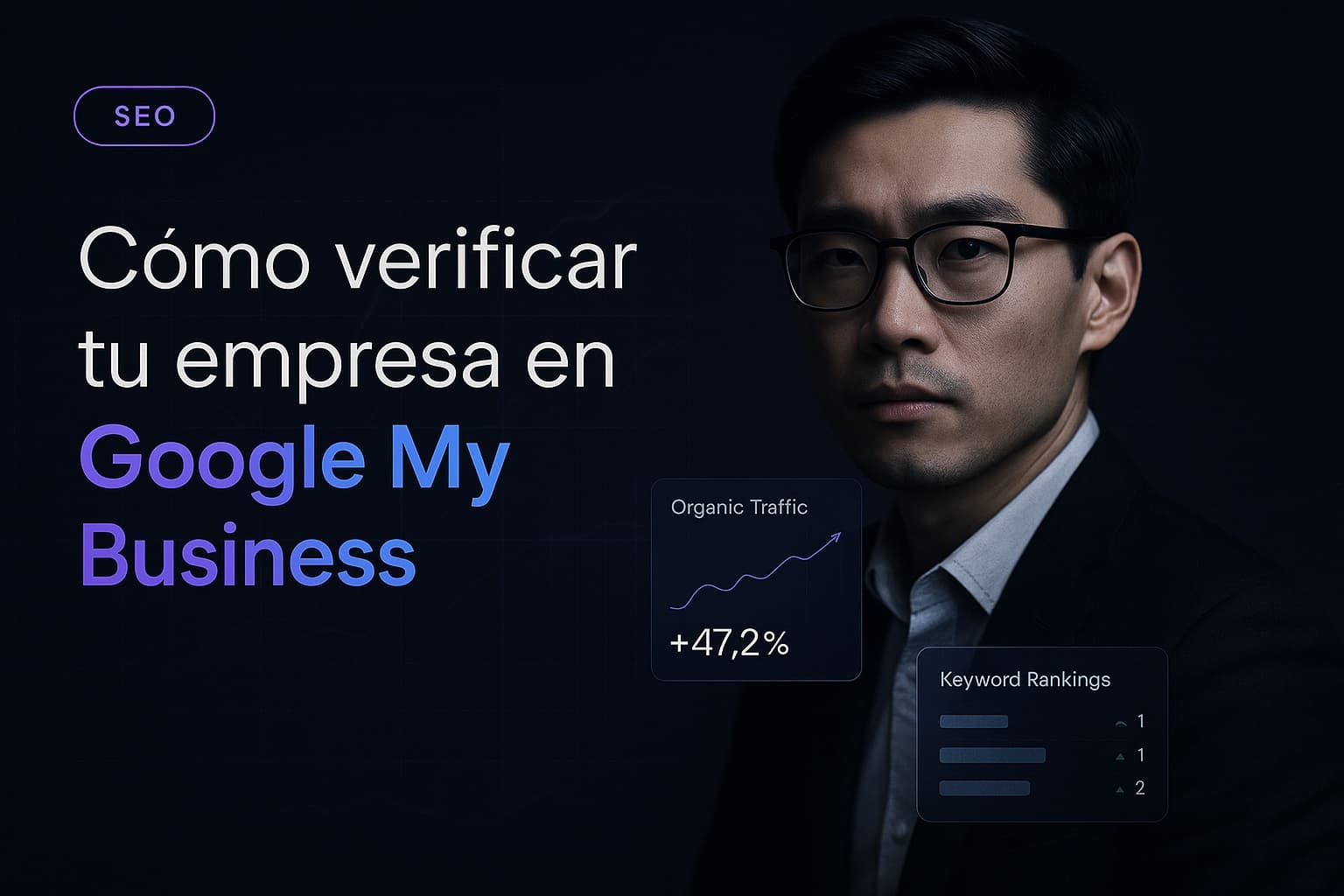 Cómo verificar tu empresa en Google My Business