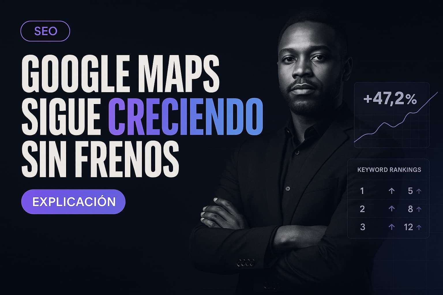 Google Maps sigue creciendo sin frenos